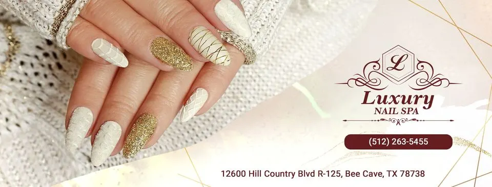 LUXURY NAIL SPA — Nail salon in Bee Cave